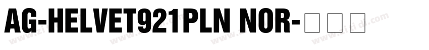 AG-Helvet921Pln Nor字体转换